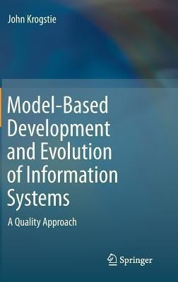 Model-Based Development and Evolution of Information Systems(English, Hardcover, Krogstie John)