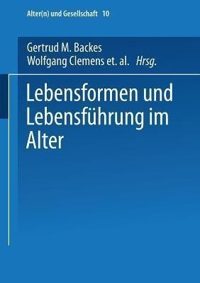 Lebensformen und Lebensfuehrung im Alter(German, Paperback, unknown)