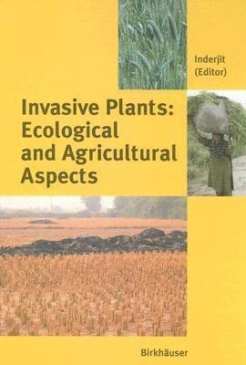 Invasive Plants: Ecological and Agricultural Aspects(English, Hardcover, unknown)