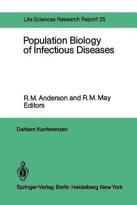 Population Biology of Infectious Diseases(English, Paperback, unknown)