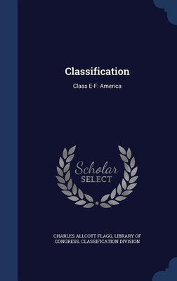 Classification(English, Hardcover, Flagg Charles Allcott)
