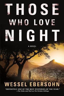 Those Who Love Night(English, Paperback, Ebersohn Wessel)