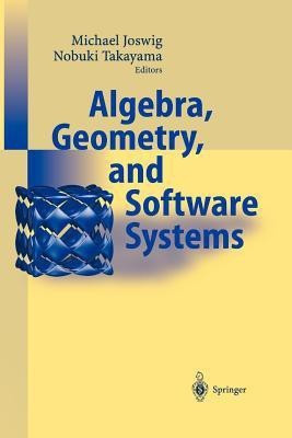 Algebra, Geometry and Software Systems(English, Paperback, unknown)