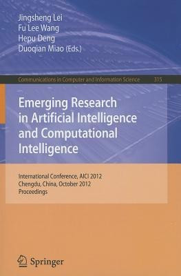 Emerging Research in Artificial Intelligence and Computational Intelligence(English, Paperback, unknown)
