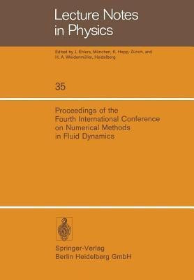 Proceedings of the Fourth International Conference on Numerical Methods in Fluid Dynamics(English, Paperback, unknown)