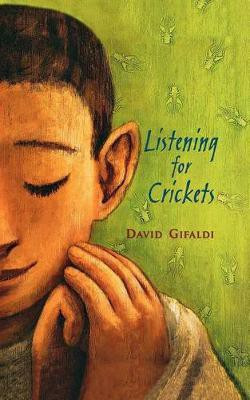 Listening for Crickets(English, Paperback, Gifaldi David)