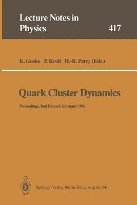 Quark Cluster Dynamics(English, Paperback, unknown)