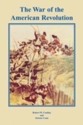 The War of the American Revolution(English, Paperback, Coakley Robert W.)