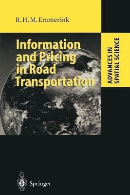 Information and Pricing in Road Transportation(English, Paperback, Emmerink Richard H.M.)
