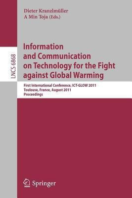Information and Communication on Technology for the Fight against Global Warming(English, Paperback, unknown)