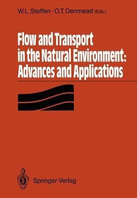 Flow and Transport in the Natural Environment: Advances and Applications(English, Paperback, unknown)