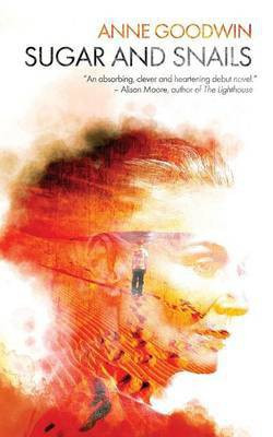 Sugar and Snails(English, Paperback, Goodwin Anne)