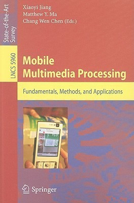 Mobile Multimedia Processing(English, Paperback, unknown)