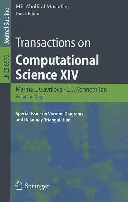 Transactions on Computational Science XIV(English, Paperback, unknown)