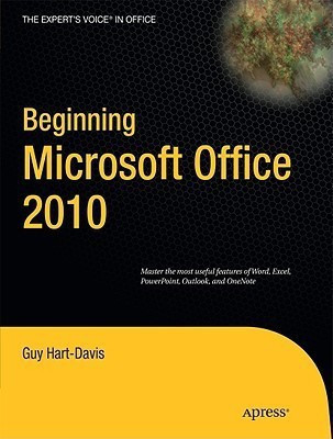 Beginning Microsoft Office 2010(English, Paperback, Hart-Davis Guy)