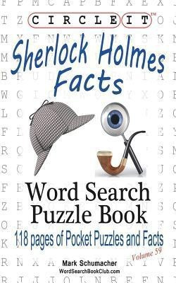 Circle It, Sherlock Holmes Facts, Word Search, Puzzle Book(English, Paperback, Lowry Global Media LLC Mark)