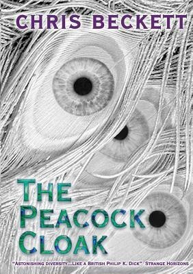 The Peacock Cloak(English, Paperback, Beckett Chris)