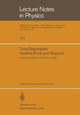 Time Dependent Hartree-Fock and Beyond(English, Paperback, unknown)