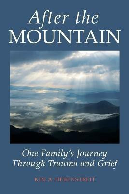 After the MOUNTAIN(English, Paperback, Hebenstreit Kim a)