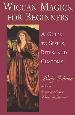 Wicca for Beginners(English, Paperback, Lady Sabrina)