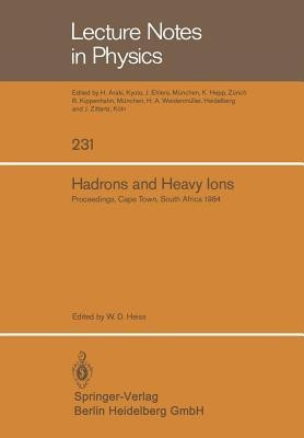 Hadrons and Heavy Ions(English, Paperback, unknown)