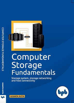 Computer Storage fundamentals(English, Paperback, Dutta Susanta)