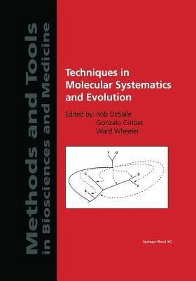 Techniques in Molecular Systematics and Evolution(English, Paperback, unknown)