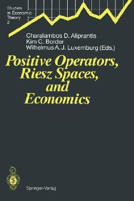 Positive Operators, Riesz Spaces, and Economics(English, Hardcover, unknown)
