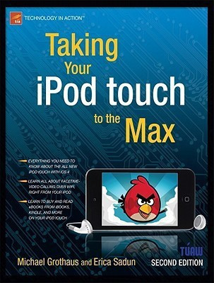Taking Your iPod touch to the Max(English, Paperback, Sadun Erica)