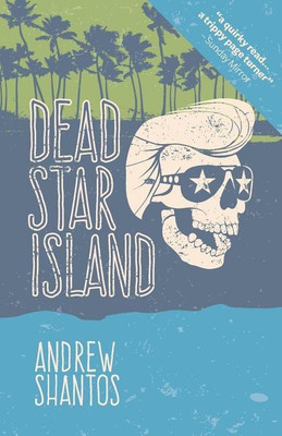 Dead Star Island(English, Paperback, Shantos Andrew)
