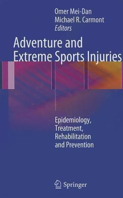 Adventure and Extreme Sports Injuries(English, Hardcover, unknown)