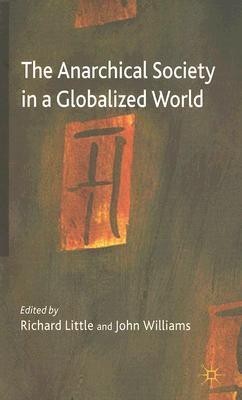 The Anarchical Society in a Globalized World(English, Hardcover, unknown)