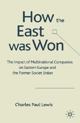How the East Was Won(English, Hardcover, Lewis C.)