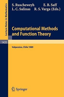Computational Methods and Function Theory  - Proceedings of a Conference Held in Valparaiso, Chile, March 13-18, 1989(English, Paperback, unknown)