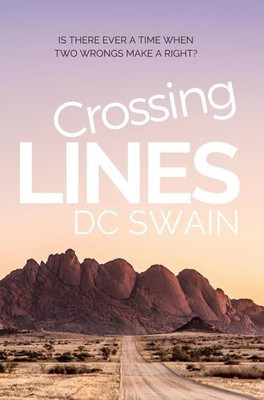 Crossing Lines(English, Hardcover, Swain DC)