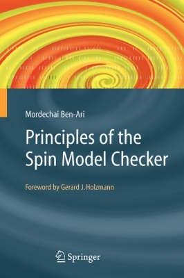 Principles of the Spin Model Checker(English, Paperback, Ben-Ari Mordechai)