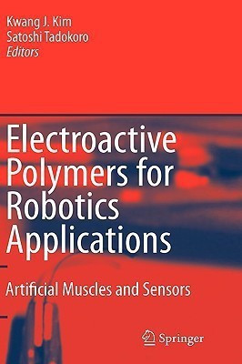 Electroactive Polymers for Robotic Applications(English, Hardcover, unknown)