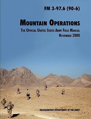 Mountain Operations Field Manual(English, Paperback, U.S. Department of the Army)