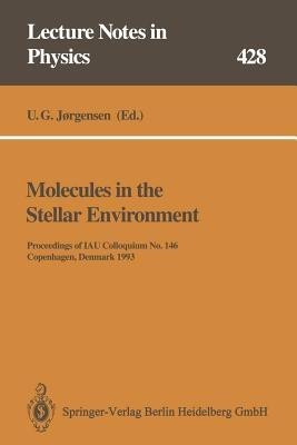 Molecules in the Stellar Environment(English, Paperback, unknown)