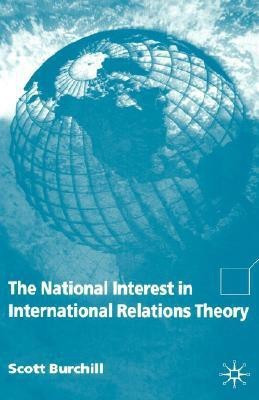 The National Interest in International Relations Theory(English, Hardcover, Burchill S.)
