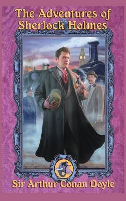 The Adventures of Sherlock Holmes(English, Hardcover, Doyle Arthur Conan Sir)