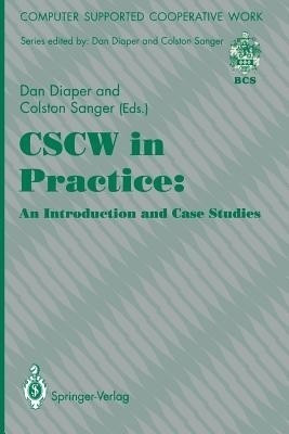 CSCW in Practice: an Introduction and Case Studies(English, Paperback, unknown)