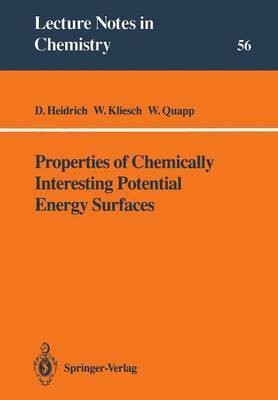 Properties of Chemically Interesting Potential Energy Surfaces(English, Paperback, Heidrich Dietmar)