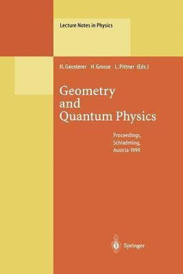 Geometry and Quantum Physics(English, Paperback, unknown)