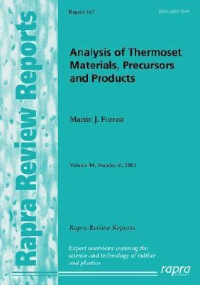 Analysis of Thermoset Materials, Precursors and Products: v. 14, No. 6(English, Paperback, Forrest Martin J.)