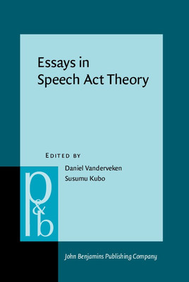 Essays in Speech Act Theory(English, Hardcover, unknown)