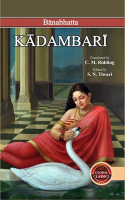 Kadambari(English, Hardcover, Trans. By C.M. Ridding Ed. By S.N. Tiwari)