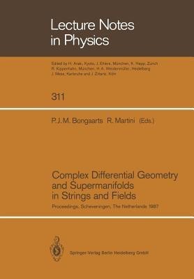 Complex Differential Geometry and Supermanifolds in Strings and Fields(English, Paperback, unknown)