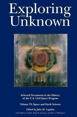 Exploring the Unknown(English, Hardcover, Logsdon John M.)
