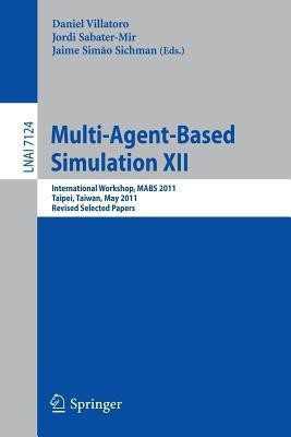 Multi-Agent-Based Simulation XII(English, Paperback, unknown)